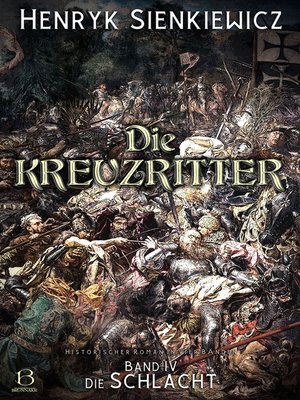 cover image of Die Kreuzritter. Band IV